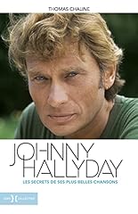 Johnny hallyday secrets d'occasion  Livré partout en Belgiqu