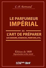 Parfumeur impérial art d'occasion  Livré partout en Belgiqu