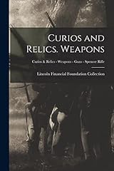 Curios relics. weapons for sale  Delivered anywhere in USA 
