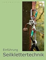 Einführung seilklettertechnik gebraucht kaufen  Wird an jeden Ort in Deutschland