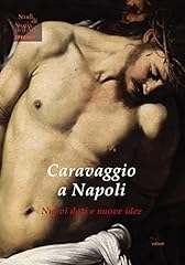 Caravaggio napoli. nuovi usato  Spedito ovunque in Italia 