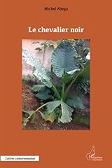 Chevalier noir d'occasion  Livré partout en France