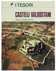 Castelli valdostani. zanotto usato  Spedito ovunque in Italia 