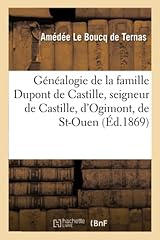 Généalogie famille dupont d'occasion  Livré partout en Belgiqu