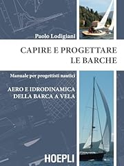 Capire progettare barche usato  Spedito ovunque in Italia 