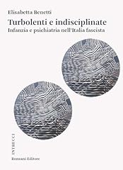 Turbolenti indisciplinate. inf usato  Spedito ovunque in Italia 