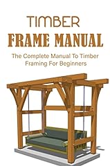 Timber frame manual for sale  Delivered anywhere in UK
