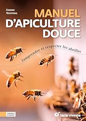 Manuel apiculture douce d'occasion  Livré partout en France