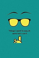 Things want say for sale  Delivered anywhere in USA 