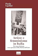 Artiste femminismo italia. usato  Spedito ovunque in Italia 