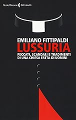 Lussuria. peccati scandali usato  Spedito ovunque in Italia 