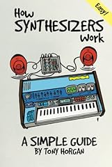 How synthesizers work gebraucht kaufen  Wird an jeden Ort in Deutschland