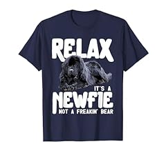 Relax newfie freakin for sale  Delivered anywhere in USA 