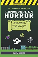 Commodore horror breve usato  Spedito ovunque in Italia 