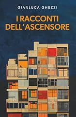 Racconti dell ascensore usato  Spedito ovunque in Italia 