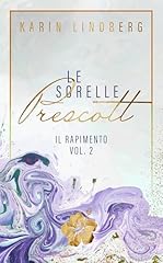 Rapimento sorelle prescott usato  Spedito ovunque in Italia 