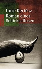 Roman eines schicksallosen gebraucht kaufen  Wird an jeden Ort in Deutschland