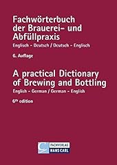 Fachwörterbuch brauereipraxis gebraucht kaufen  Wird an jeden Ort in Deutschland