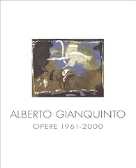 Alberto gianquinto. opere usato  Spedito ovunque in Italia 