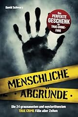 Menschliche abgründe grausams gebraucht kaufen  Wird an jeden Ort in Deutschland