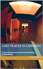 Lost places germany gebraucht kaufen  Wird an jeden Ort in Deutschland