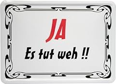 Blechschild tut weh gebraucht kaufen  Wird an jeden Ort in Deutschland