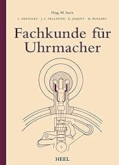 Fachkunde uhrmacher gebraucht kaufen  Wird an jeden Ort in Deutschland