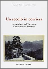 Secolo corriera. autolinee usato  Spedito ovunque in Italia 