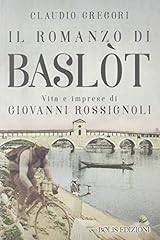 Romanzo baslot. vita usato  Spedito ovunque in Italia 