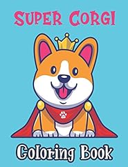 Super corgi coloring for sale  Delivered anywhere in Ireland