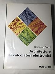 Architetture dei calcolatori usato  Spedito ovunque in Italia 