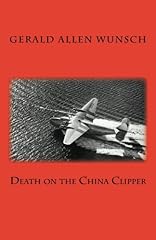 Death china clipper for sale  Delivered anywhere in USA 