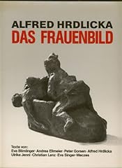Alfred hrdlicka frauenbild gebraucht kaufen  Wird an jeden Ort in Deutschland