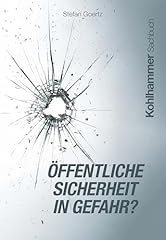 öffentliche sicherheit gefahr gebraucht kaufen  Wird an jeden Ort in Deutschland
