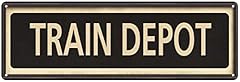 Train depot sign for sale  Delivered anywhere in USA 