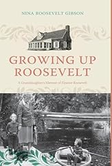 Growing roosevelt granddaughte usato  Spedito ovunque in Italia 