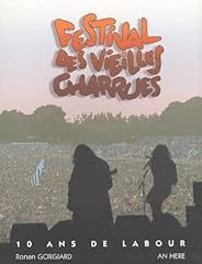Vieilles charrues. ans d'occasion  Livré partout en France