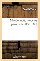 Mandolinette moeurs parisienne gebraucht kaufen  Wird an jeden Ort in Deutschland