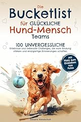 Bucketlist glückliche hund gebraucht kaufen  Wird an jeden Ort in Deutschland