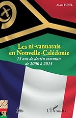 Vanuatais nouvelle calédonie d'occasion  Livré partout en France