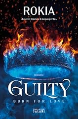 Guilty. burn for usato  Spedito ovunque in Italia 