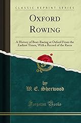 Oxford rowing history for sale  Delivered anywhere in UK