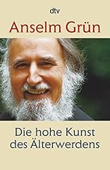 Hohe kunst älterwerdens gebraucht kaufen  Wird an jeden Ort in Deutschland