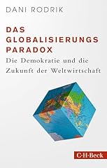 Globalisierungs paradox demokr gebraucht kaufen  Wird an jeden Ort in Deutschland