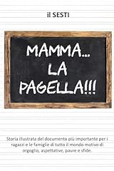 Mamma... pagella storia usato  Spedito ovunque in Italia 