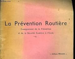 Prevention routiere enseigneme d'occasion  Livré partout en France