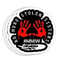 Stolen sisters mmiw for sale  Delivered anywhere in USA 