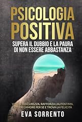 Psicologia positiva supera usato  Spedito ovunque in Italia 