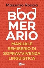 Boomerario. manuale semiserio usato  Spedito ovunque in Italia 