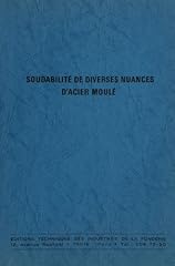 Soudabilite nuances aciers d'occasion  Livré partout en France
